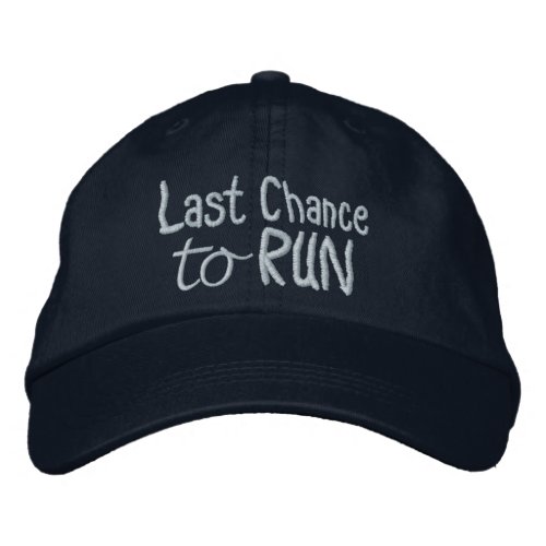 last Chance to Run Hat