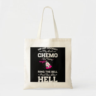Last Chemo Today Ring The Bell Cancer Awareness Da Tote Bag