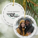 Last Christmas as Mr and Miss Engagement Photo  Ceramic Ornament<br><div class="desc">Engaged couple ornament, with the year repeated around the edge. Double sided ornament with your engagement photo or couple photo on one side and "our last chrismtas as Mr and Miss on the other side. Lovely christmas gift or winter wedding shower gift for a couple due to get married the...</div>