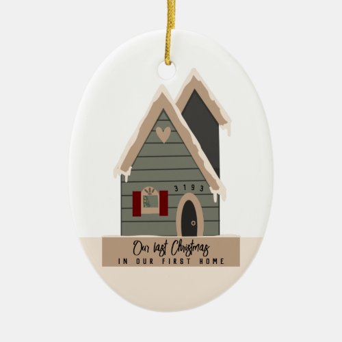 Last Christmas First Home Custom Ceramic Ornament