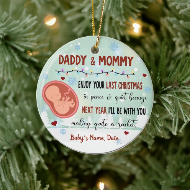 Last Christmas in Peace And Quiet Baby Expecting Ceramic Ornament (Tree)