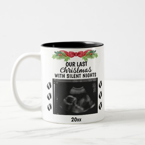 last Christmas with silent nights Ultrasound Photo Two_Tone Coffee Mug