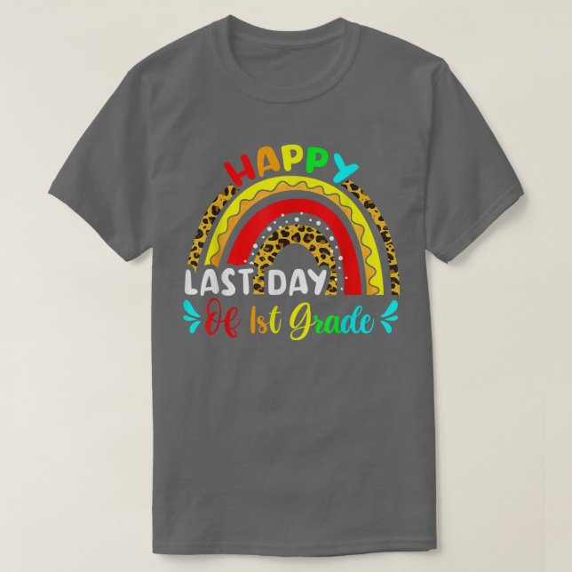 Last Day Of 1st Grade Teacher Leopard Rainbow Summ T-Shirt (Design Front)