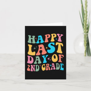 Last Day Of 2nd Grade Last Day Of School Groovy Card