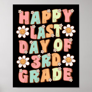 Last Day Of 3rd Grade Cute Groovy Third Grade Teac Poster