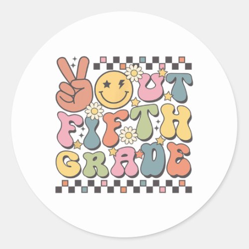 Last Day Of 5th Grade Groovy Peace Out Fifth Grade Classic Round Sticker