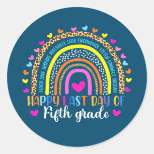 Last Day of 5th Grade Teacher Student Graduation Classic Round Sticker