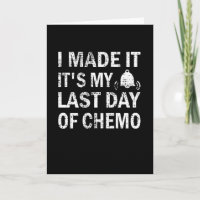 Last Day Of Chemo Cancer Survivor End Of Radiation