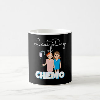 Last Day Of Chemo Chemo Disease Coffee Mug
