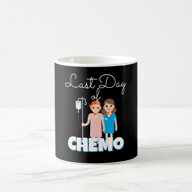 Last Day Of Chemo Chemo Disease Coffee Mug (Center)
