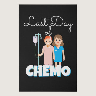 Last Day Of Chemo Chemo Disease Faux Canvas Print