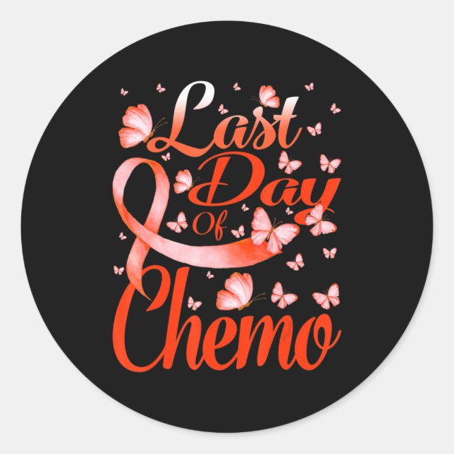 Last Day Of Chemo Leukemia Awareness Butterfly  Classic Round Sticker (Front)