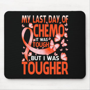 Last Day Of Day Chemo Leukemia Awareness Butterfly Mouse Pad