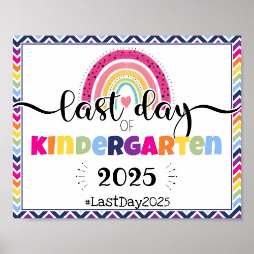 last day of kindergarten photo prop sign