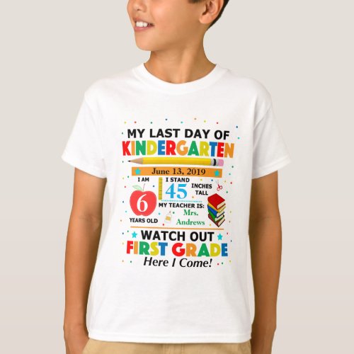 Last Day of Kindergarten School Kids T_shirt