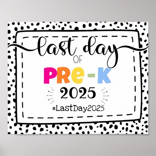 last day of pre_k photo prop sign