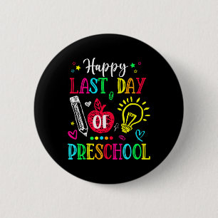 Last Day Of Preschool Hello Summer Graduation Gift Button