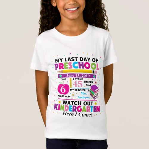 Last Day of Preschool Kids T_shirt