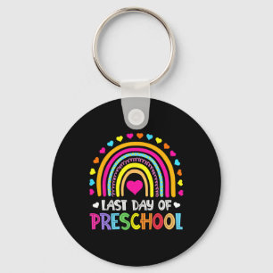 Last Day Of Preschool School Rainbow Graduation Te Keychain