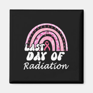 Last Day Of Radiation Breast Cancer Survivor Magnet