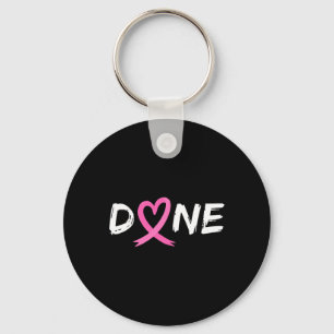 Last Day Of Radiation Chemo Breast Cancer Love Hea Keychain
