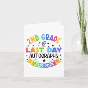 Last Day Of School Autograph 2nd Grade Graduation  Card