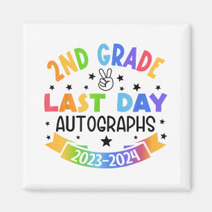 Last Day Of School Autograph 2nd Grade Graduation Magnet