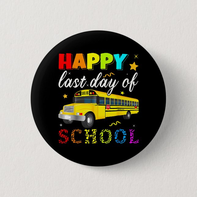 Last Day Of School Bus Driver Off Duty Student Tea Button (Front)