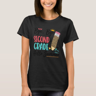 Last Day Of School Bye Bye 2nd Grade Hello Summer T-Shirt