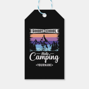 Last Day of School Goodbye School Hello Camping Gift Tags