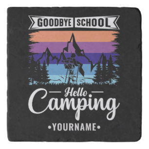 Last Day of School Goodbye School Hello Camping Trivet