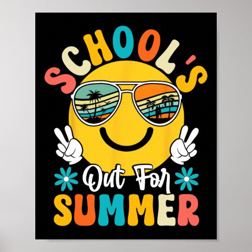 Last Day Of School Graduation Groovy Schools Out F Poster