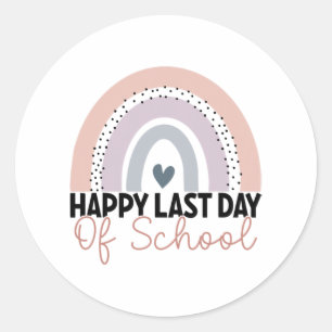Last Day Of School Graduation Teacher Student Rain Classic Round Sticker