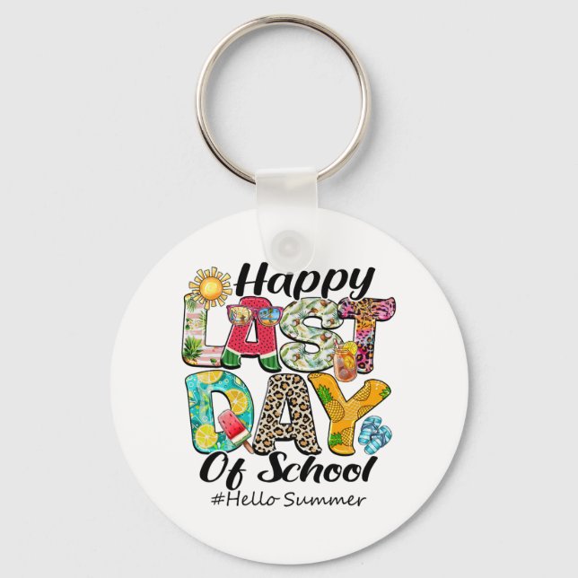 Last Day Of School Hello Summer Hawaii Teachers Ki Keychain (Front)