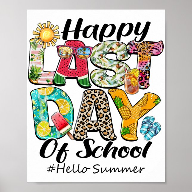 Last Day Of School Hello Summer Hawaii Teachers Ki Poster (Front)