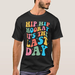 Last Day Of School Hello Summer Teacher S For Wome T-Shirt