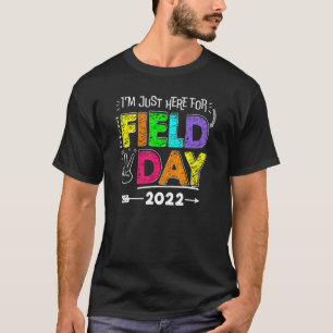 Last Day Of School Just Here For Field Day Kids T-Shirt