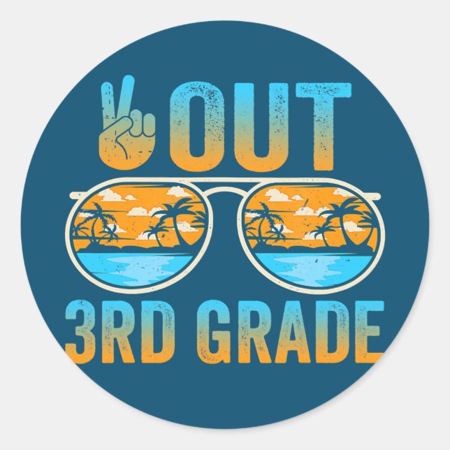 Last Day Of School Peace Out 3rd Grade Graduation Classic Round Sticker (Front)