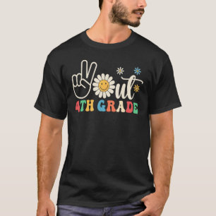 Last Day of School Peace Out 4th Grade Teacher Kid T-Shirt