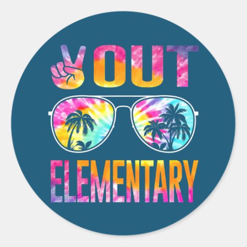 Last Day of School Peace Out Elementary Teacher Classic Round Sticker