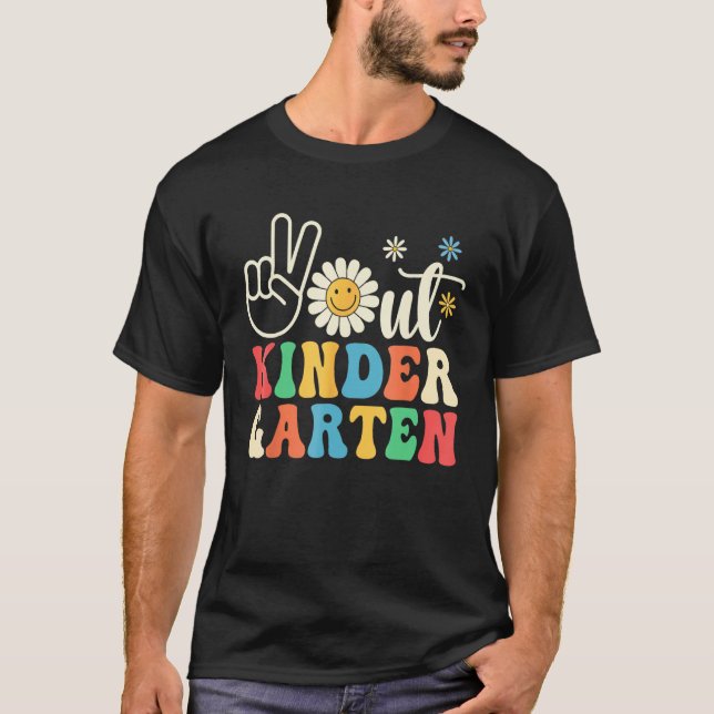 Last Day of School Peace Out Kindergarten Groovy T T-Shirt (Front)
