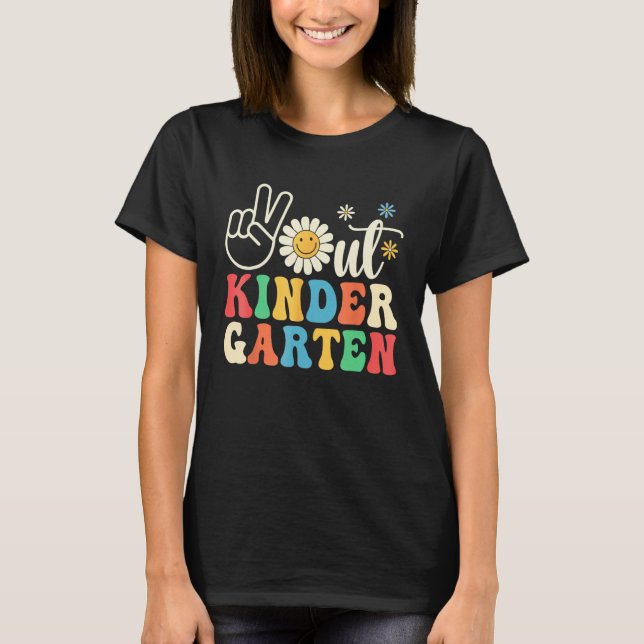 Last Day of School Peace Out Kindergarten Groovy T T-Shirt (Front)