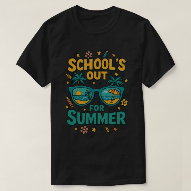 Last Day Of School. Schools Out For Summer  T-Shirt (Design Front)