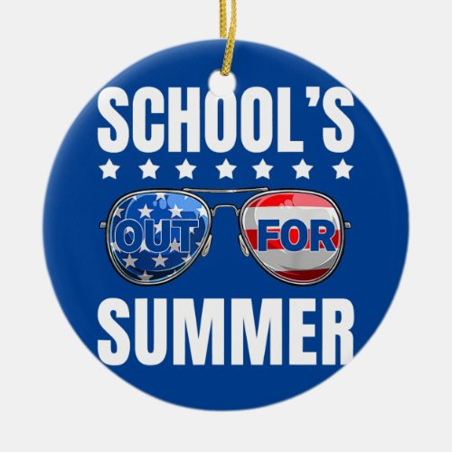 Last Day Of School Schools Out For Summer Teacher Ceramic Ornament