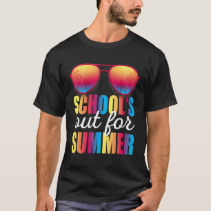 Last Day Of School Schools Out For Summer Teacher T-Shirt