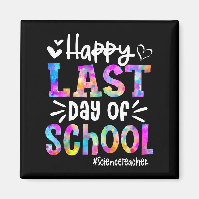 Last Day Of School Science Teacher Student Graduat Magnet (Front)