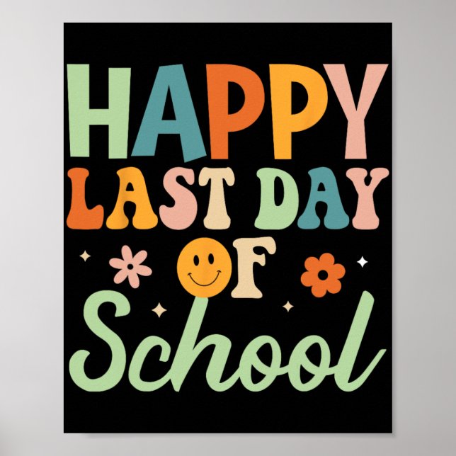 Last Day Of School Shirts Hello Summer Teacher Stu Poster (Front)