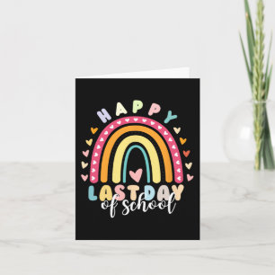 Last Day Of School Teacher  Card