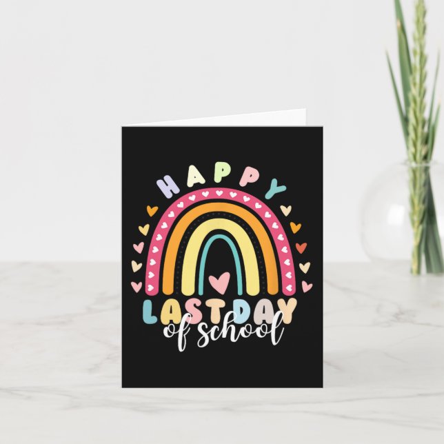 Last Day Of School Teacher  Card (Front)
