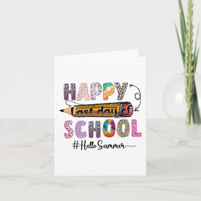 Last Day Of School Teacher Kids Graduation Last Da Card (Front)